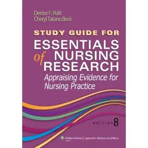 USED-Essentials of Nursing Research: Appraising Evidence for Nursing Practice by Polit, Denise F., Ph.D. (Paperback)