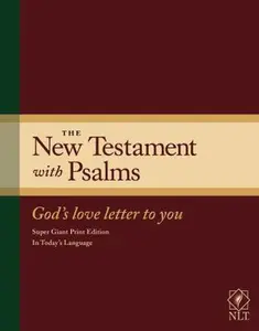 USED-The New Testament with Psalms - Super Giant Print Edition NLT - God's Love Letter To You by Abundant Life (Hardcover)