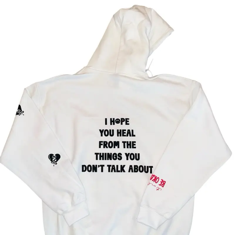"I HOPE YOU HEAL FROM THE THINGS YOU DONT TALK ABOUT" Hoodie Unisex Men Women Teens Soft Cotton Oversized Comfort with Back Message and Heart Design for Healing Tops