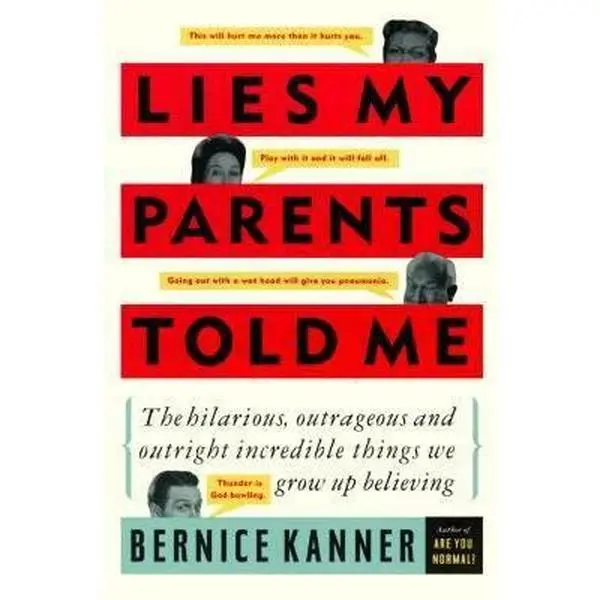 USED-Lies My Parents Told Me by Bernice Kanner (Paperback)