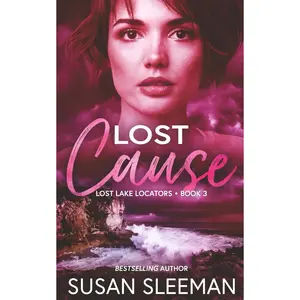 Lost Cause: (Lost Lake Locators Book 3) Paperback – October 28, 2025