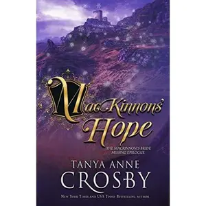 USED-MacKinnons' Hope: A Highland Christmas Carol (The Highland Brides) by Tanya Anne Crosby (Paperback)