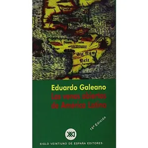 USED-Las venas abiertas de América Latina by Eduardo H. Galeano (Paperback)