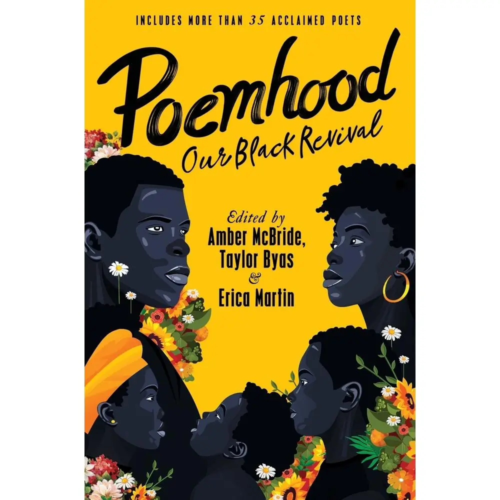 USED-Poemhood: Our Black Revival: History, Folklore & the Black Experience: A Young Adult Poetry Anthology by McBride, Amber (Paperback)