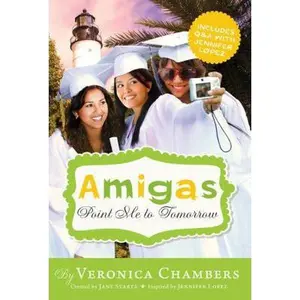 USED-Amigas Point Me to Tomorrow (Amigas, 6) by Veronica Chambers (Paperback)
