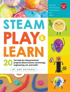 USED-Steam Play & Learn: 20 Fun Step-By-Step Preschool Projects about Science, Technology, Engineering, Art, and Math! by Dziengel, Ana (Paperback)
