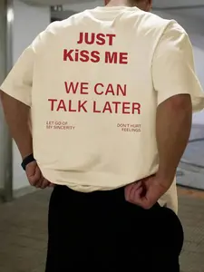 Men's Regular Fit "JUST KISS ME WE CAN TALK LATER" Slogan Print Round Neck Tee, Casual Style Tee, Street Fashion Casual Short Sleeve T-shirt for Daily Wear, Menswear for All Seasons, Casual Streetwear Top, Top