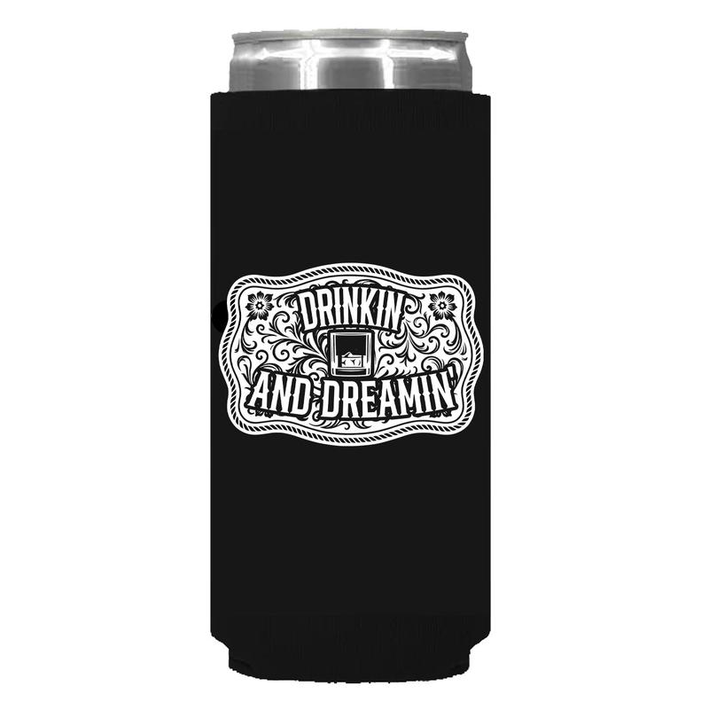 Drinkin' and Dreamin' Can Sleeve
