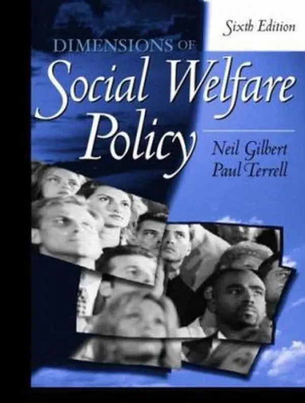 USED-Dimensions of Social Welfare Policy (6th Edition) by Neil Gilbert (Paperback)