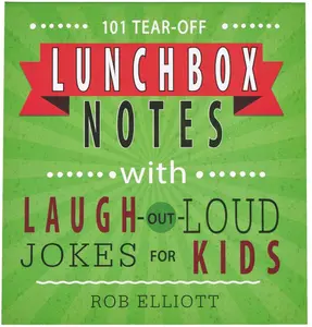 101 Tear-Off Lunchbox Notes with Laugh-Out-Loud Jokes for Kids, Funny Inspirational Encouragement for Kids, Space to Write Personal Message Paperback