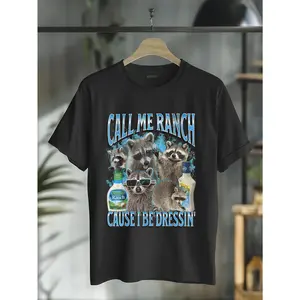 100% Cotton Call Me Ranch Cause I Be Dressin Funny Raccoon Meme Bootleg T-Shirt Casual Short Sleeve Shirt Fabric Menswear Retro Raccoon Moon Graphic T-shirt casual cotton streetwear