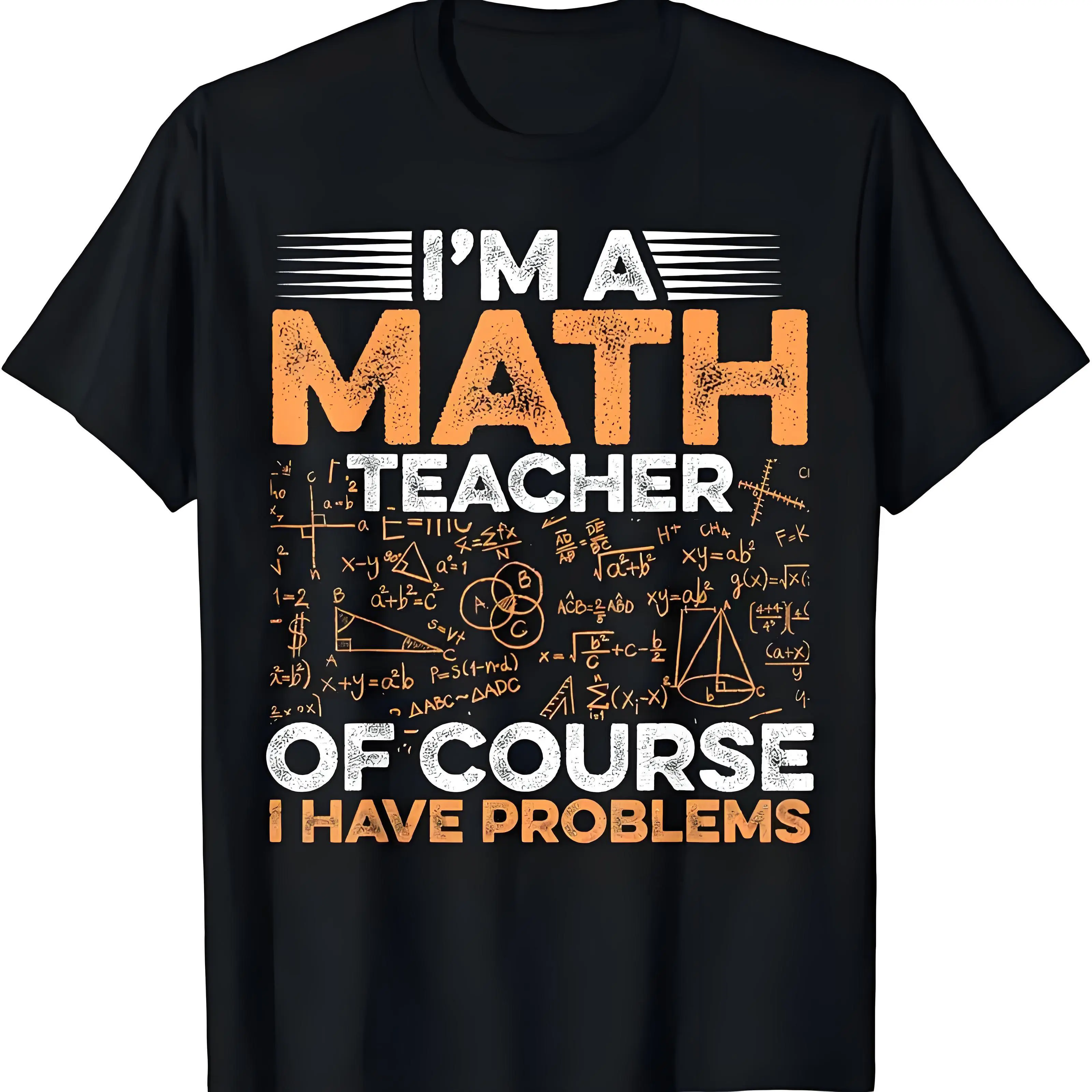 Women's Statement T-Shirt, Funny I Have Problems Math Teacher Graphic Print Top in Cotton, Casual Short Sleeve Teacher Gift