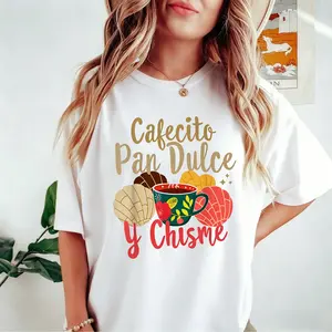 Hispanic Mexican Concha Coffee Cafecito Pan Dulce and Chisme Graphic T-Shirt for Summer Soft Comfortable Women'S Short Sleeve Top,Men's T-shirt,New Arrival