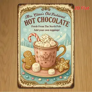 1pc Vintage Aluminum Sign Mrs Claus Hot Chocolate with Cocoa Cup Gingerbread Cookies Retro Christmas Decor Durable Aluminum Poster for Home Cafe Farmhouse Holiday Decoration Gift 8x12 Inch