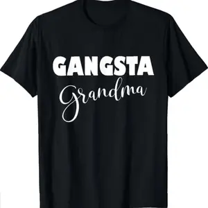 Gangsta Grandma Family Shirt for Women's Clothing