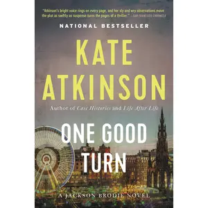 One Good Turn by Kate Atkinson [Paperback Book]