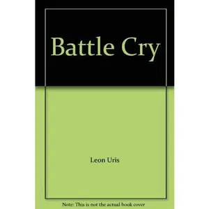 USED-Battle Cry by Leon Uris (Unknown)