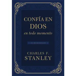 Confía en Dios en todo momento: 365 devocionales