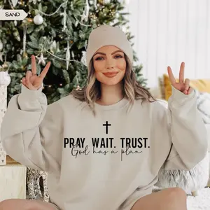 Pray Wait Trust God Has A Plan Sweatshirt, God Sweatshirt, God Is Good, Christian Sweatshirt, Religious Gift, Christian Outfit,Faith Sweater