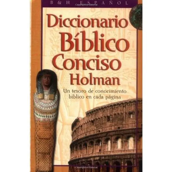 USED Book - Diccionario Bíblico Conciso Holman (Spanish Edition) by B&H Español Editorial Staff (Hardcover) - english