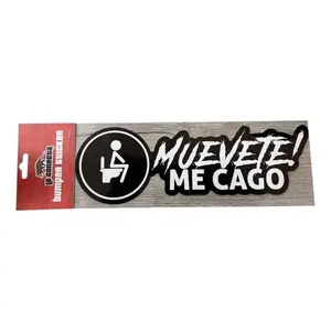 Muévete me cago bumper sticker