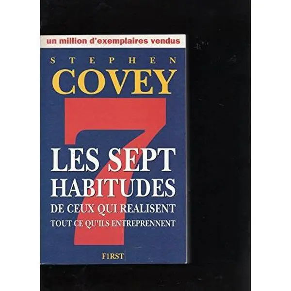 USED-Les 7 habitudes de ceux qui réalisent tout ce qu'ils entreprennent by Stephen R. Covey (Paperback)