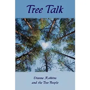 USED-Tree Talk (6x9 color) by Robbins, Dianne (Paperback)