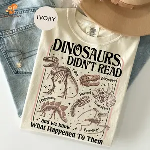 Comfort Colors Dinosaurs Didn't Read Shirt, Librarian Literacy Tee, Funny Teacher T Shirt, Bookish Gift, Book Lover Tee, Teacher Appreciation Gift - Squirrel Corner