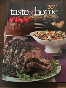 USED Book - 2011 Taste of Home Annual Recipes Cookbook by Catheriine Cassidy (Hardcover) - english