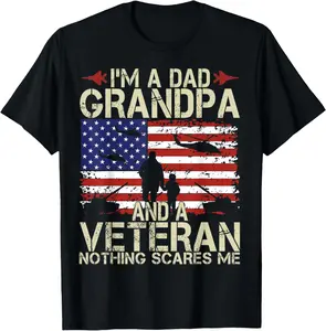 100% Cotton Unisex I'm A Dad Grandpa And Veteran Fathers Day Papa Grandpa Gifts T-Shirt