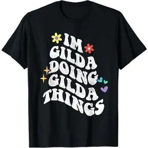 Retro Groovy Im Gilda Doing Gilda Things Funny Mother's Day T-Shirt
