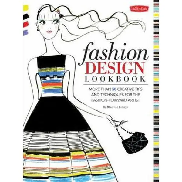 USED Book - Fashion Design Lookbook: More Than 50 Creative Tips and Techniques for the Fashion-Forward Artist by Lelarge, Blandine (Paperback) - english