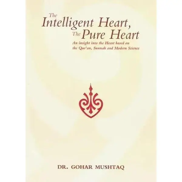 The Intelligent Heart, The Pure Heart