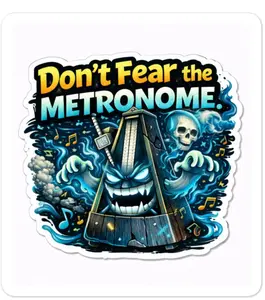 Don’t Fear the Metronome Die-cut stickers