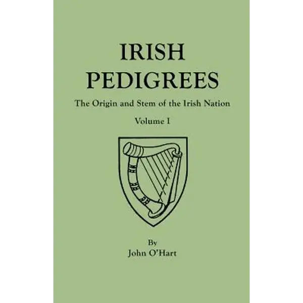 Irish Pedigrees. Fifth Edition. In Two Volumes. Volume I - Paperback