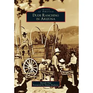 Dude Ranching in Arizona