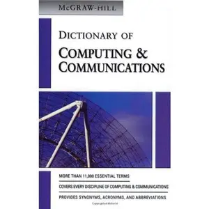 USED-Dictionary of Computing & Communications by McGraw-Hill Education (Paperback)