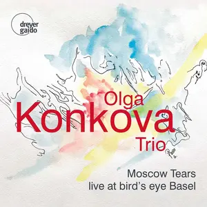 Olga Konkova Trio - Moscow Tears  [COMPACT DISC - CD]
