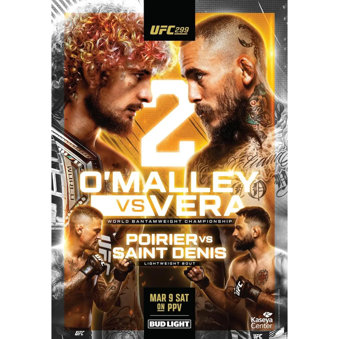 UFC 299 Sugar Sean O' Malley Vs. Marlon Vera 2 Bantamweight Championship Title Dustin Poirier Fight Poster Ultimate Fighting Greatest