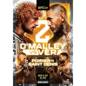 UFC 299 Sugar Sean O' Malley Vs. Marlon Vera 2 Bantamweight Championship Title Dustin Poirier Fight Poster Ultimate Fighting Greatest