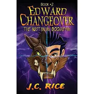 Edward Changeover #2: The Australian Boogieman by Rice, J. C. (Paperback) - Used
