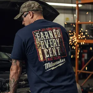 Milwaukee Shirt, Earned Every Cent Shirt, Blue Collar Shirt, Carpenter Shirt, Mechanic, Oil Field, Steel Worker, Iron Worker, Arborist, Tradesman
