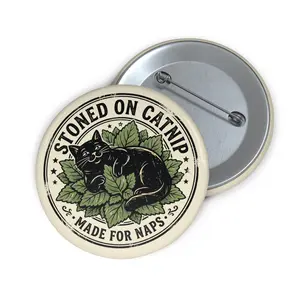 Stoned on Catnip Round Pin Button – Cute Black Cat Nap Badge