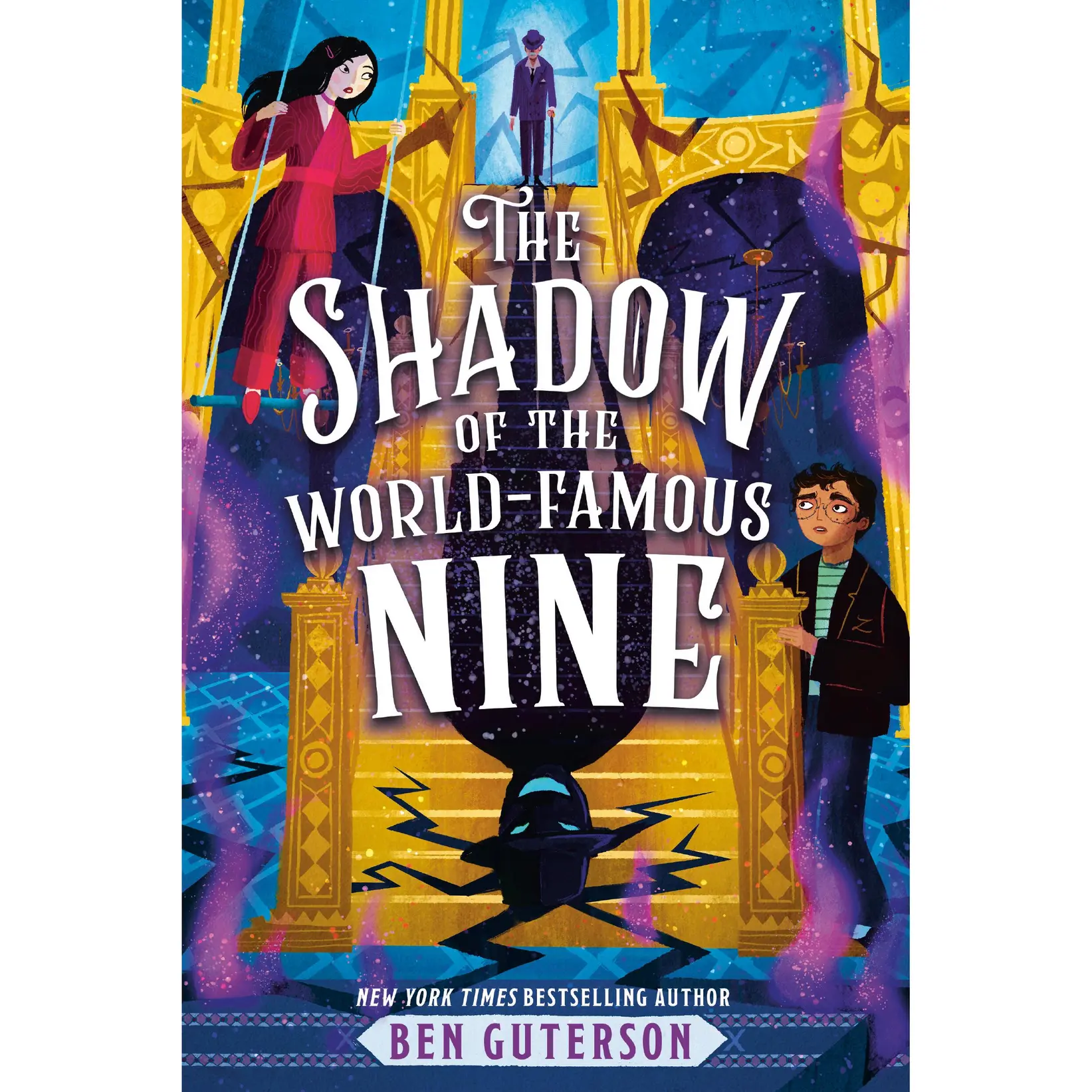 The Shadow of the World-Famous Nine by Ben Guterson [Hardcover Book]