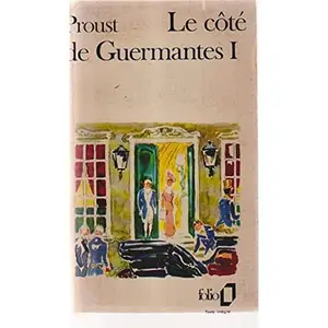 USED-Le cote de Guermantes I by Marcel Proust (Unknown)