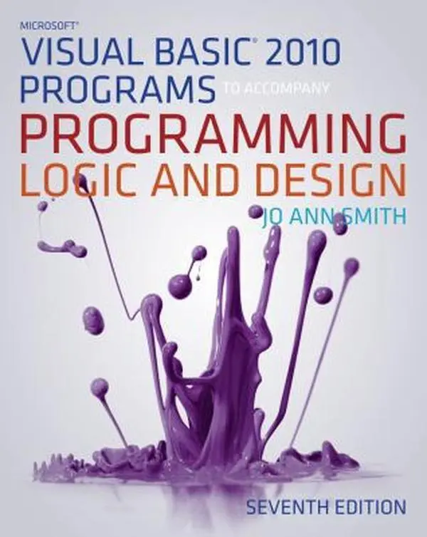 USED-Microsoft Visual Basic Programs to Accompany Programming Logic and Design by Jo Ann Smith (Paperback)