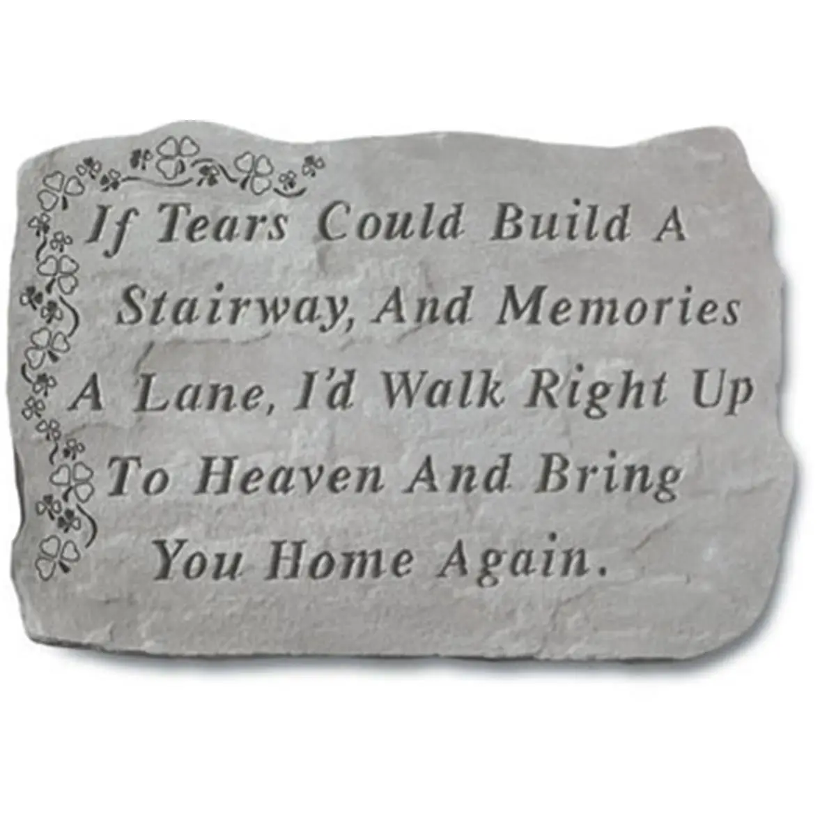 Kay Berry Inc. 1-Piece Stone Commemorative Memorial Plaque with Shamrocks, "If Tears Could Build A Stairway" Design, 18x13 in Family Remembrance Garden Decor