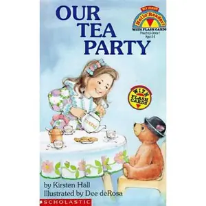 USED-Our Tea Party (My First Hello Reader) by Kirsten Hall (Paperback)