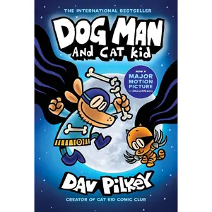 USED-Dog Man and Cat Kid: A Graphic Novel (Dog Man #4): From the Creator of Captain Underpants: Volume 4 by Pilkey, Dav (Hardcover)