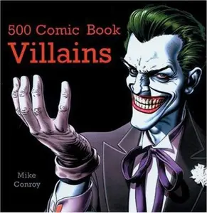 USED-500 Comic Book Villains by Mike Conroy (Paperback)